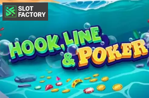 Hook, Line & Poker